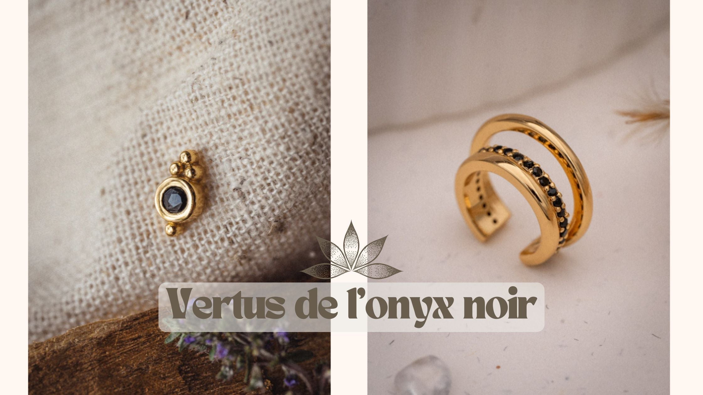 ancrage, protection, concentration, discipline : voici les bienfaits et vertus de l'onyx noir